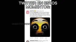 TWITTER EN ESTOS MOMENTOS: