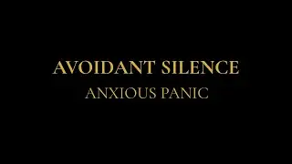 Avoidant Silence Triggers Anxious Panic Here&rsquo;s The Exit