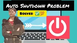 Auto Shutdown Problem Solved ✅💯
