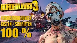 DIE SPLINTERLANDS 100% | Crew Herausforderungen Rote Kisten Eridianische Schriften BORDERLANDS 3