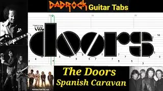 Spanish Caravan - The Doors - Урок по табулатуре для гитары и баса