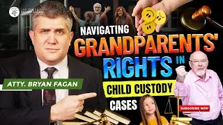 Navigating Grandparents' Rights in Child Custody Cases