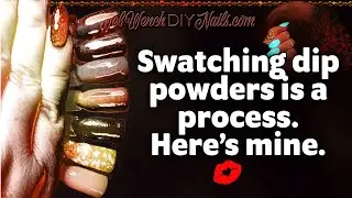 Dip Powder Swatching PROCESS with Fall Colors 2022 #diynails