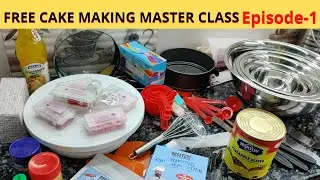 Free Cake Making Master Class || Episode-1 || Mister Bagga Kitchen