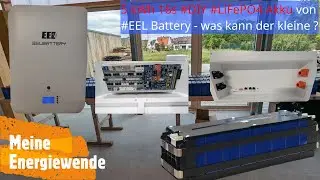 5 kWh 16s #DIY #LiFePO4 von #EEL Battery - was kann der kleine ?
