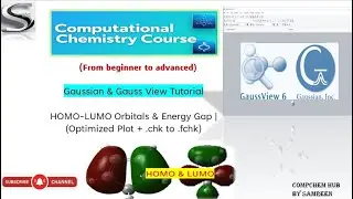 Gaussian & Gauss View Tutorial | HOMO-LUMO Orbitals & Energy Gap | (Optimized Plot + .chk to .fchk)