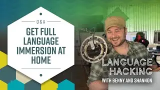 Language Immersion At Home? It Works! You Can Learn a Language Without Travel or Textbooks