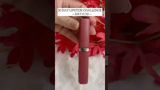 8th Day of 30-day, 30-lipsticks challenge 👄💄#trending #youtubeshorts #lipstick #challenge #shorts