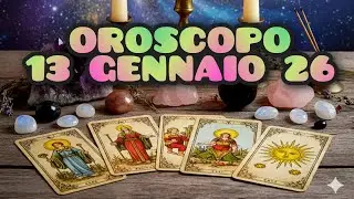 OROSCOPO 13 GENNAIO 26🍀SEGNO X SEGNO🍀#tarot #tarotreading #tarocchi #oroscopo #astrologia #zodiaco 
