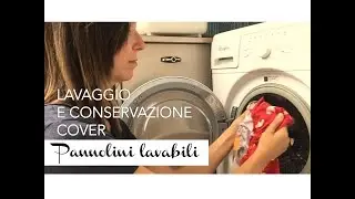 Pannolini Lavabili | Lavaggio e conservazione cover in PUL a lungo termine | Elle di Laura