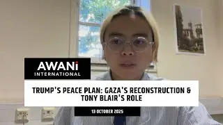 Trump's peace plan: Gaza's reconstruction & Tony Blair's role
