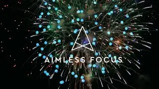 Aimless Focus Highlight Reel