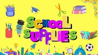 School supplies for kids | kids content | learning with fun | toddlers learning | katoon katoon