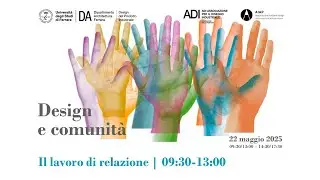 Design e Comunita parte. Il lavoro di relazione