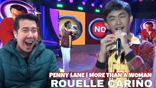 ROULLE CARINO sings Penny Lane | More Than A Woman | January  17 2026 |  REACTION