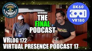 Virtual Presence Podcast 17 