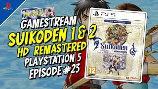 GAMESTREAM: Suikoden 1 and 2 HD Remastered Episode 23 (TAGALOG) #gaming #playstation