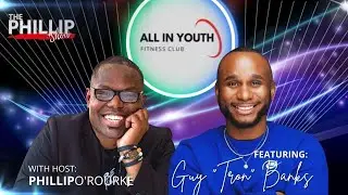 Sparking Confidence with All In Youth Fitness Club Founder Guy &ldquo;Tron&rdquo; Banks