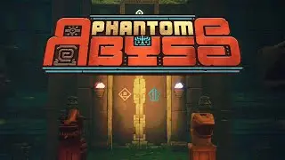 Phantom Abyss