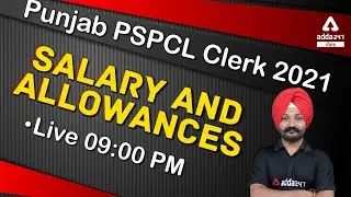 Punjab PSPCL Clerk 2021 Salary and Allowances