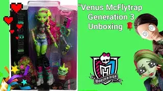 Monster high Doll Unboxing PL - Venus McFlytrap Generation 3