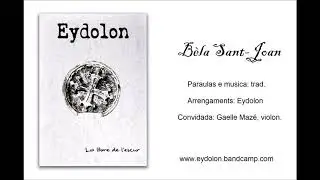 Eydolon: B&egrave;la Sant-Joan (Lo Libre de l'Escur, 2018)