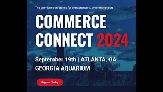 TiE Commerce Connect 2024 Conference!