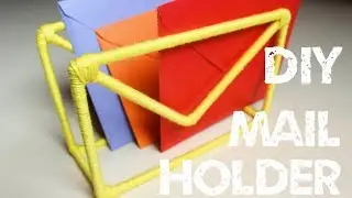 DIY - Mail Holder