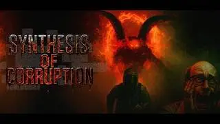 Synthesis of Corruption-Gameplay No Commentary