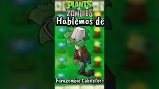 Parazombie Cubiletero #pvz #pvz2 #plantsvszombies #juegos #plantasvszombie #mod #crazydave