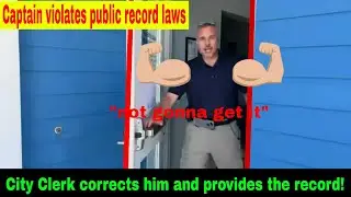 Sgt Wont sign charges against Captain - Blanchette Public Record Request Fail!