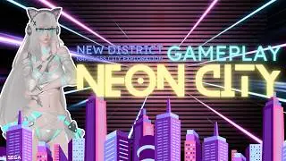 [PSO2:NGS] New Neon City District Gameplay