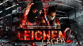 Nightmare 34 & King Virus one - Leichenlager 2