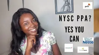 GETTING EMPLOYED BY A COMPANY FOR NYSC PPA