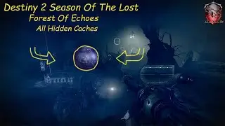 All Hidden Caches! Forest Of Echoes!