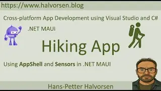 Hiking App - Using AppShell and Sensors in .NET MAUI