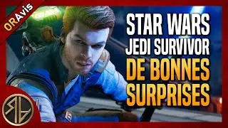Une p&eacute;pite pour les fans - ORAvis : Star Wars Jedi : Survivor - TEST sans spoiler ✅