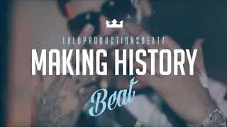 ''Making History'' Beat Rap x Hip Hop Malianteo 2016 Prod ByLaloProductionsBeatz
