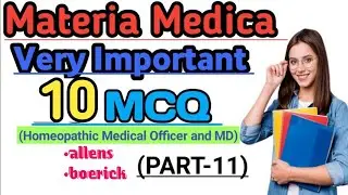Veri Important Homeopathic MM MCQ||Medical Officer||Materia Medica MCQ||Homeopathic MD Important MCQ