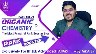 Super Rank Booster for Jee Advanced and AIIMS || The Thunderstorm || Package-3 | MKA Sir