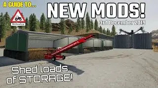 A Guide To... NEW MODS! Shed Loads of STORAGE! Farming Simulator 19, PS4, Assistance!