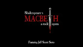 MACBETH rock opera &lsquo;promo-clip&rsquo;