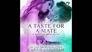 Taste for a Mate Audiobook by Carrie Ann Ryan