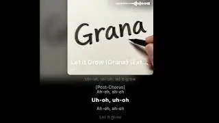 MY IDEA WRAP IN AI VOICED SONG | GRANA ( LET IT GROW) 