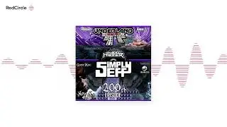 Episode 0200 Underland Radio - Guest Mix: Simply Jeff