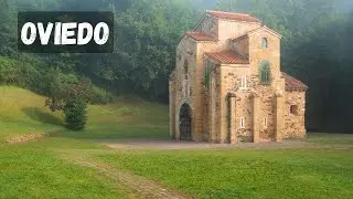 Monuments of OVIEDO and the Kingdom of the Asturias: Romanesque Churches (UNESCO)