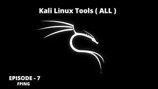 Kali Linux Tools (All) : Episode 7 | Information Gathering |Live Host Identification| fping | Tamil