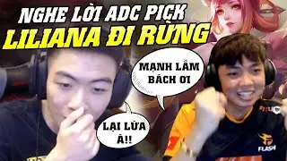 XB Nghe Lời ADC V&aacute;c Liliana Đi Rừng V&agrave; C&aacute;i Kết | K&egrave;o 1000 Sao