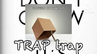 TRAP trap - Unseen Symphony