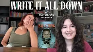 Write It All Down w/ Peyton June